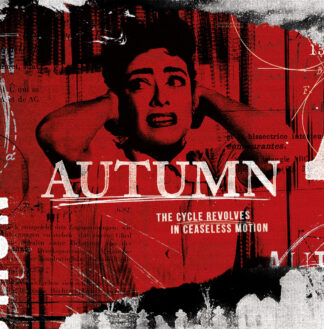 AUTUMN - the cycle revolves in ceaseless motion - VINYL LP (transparent red with black splatter)