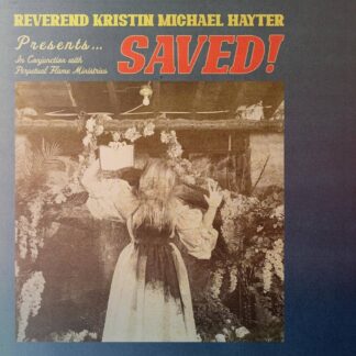 REVEREND KRISTIN MICHAEL HAYTER - saved! - CD