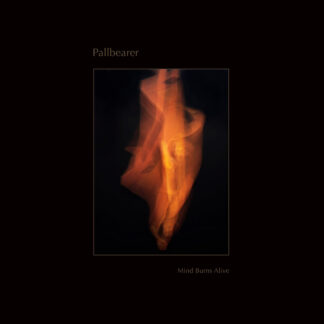 PALLBEARER - mind burns alive - CD