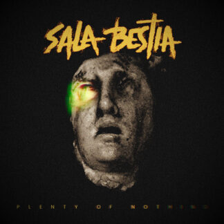 SALA BESTIA - plenty of nothing - CD digisleeve