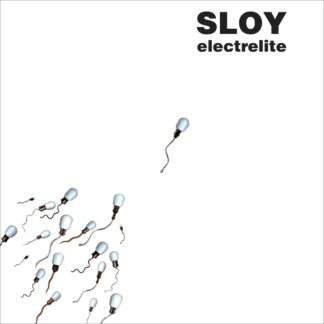 SLOY - electrelite - VINYL LP (black)
