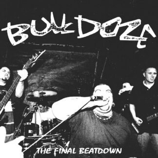 BULLDOZE - the final beatdown - VINYL LP (neon green)