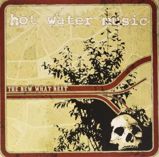 HOT WATER MUSIC - the new what next - VINYL LP (black)