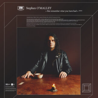 O'MALLEY, STEPHEN - but remember what you have had - CD digisleeve