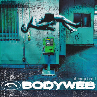 BODYWEB - deadwired - VINYL LP (green ripple)