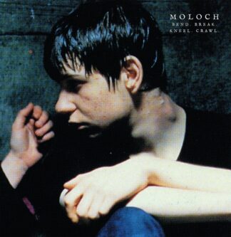 MOLOCH - bend. break. kneel. crawl. - CD digipack
