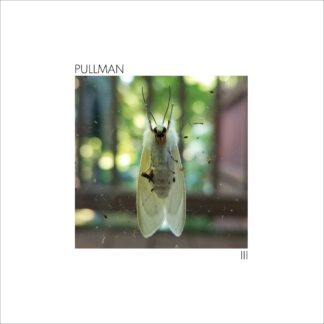 PULLMAN - III - VINYL LP (black)