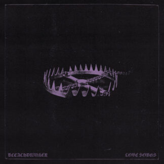 BLEACHDRINKER - love songs - VINYL LP (Black Grimace Purple)