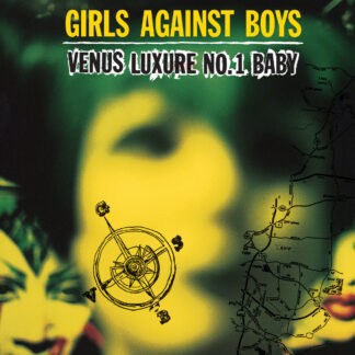 GIRLS AGAINST BOYS - venus luxure n°1 baby - VINYL LP (black)