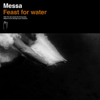 MESSA - feast for water - CD