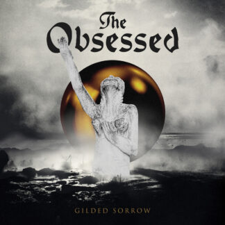THE OBSESSED - gilded sorrow - VINYL LP (transparent yellow)