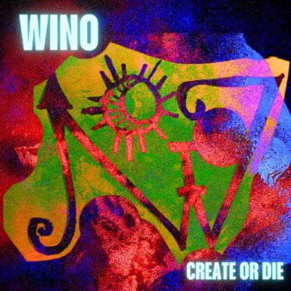 WINO - create or die - VINYL LP (black)