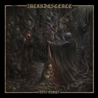 INCANDESCENCE - hors temps - CD