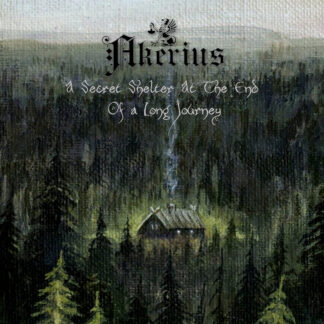 AKERIUS - a secret shelter at the end of a long journey - CD digipack