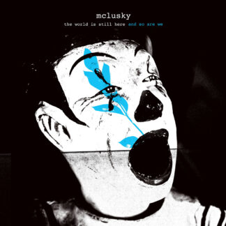 MCLUSKY - the world is still here and so are we - VINYL LP (clear)